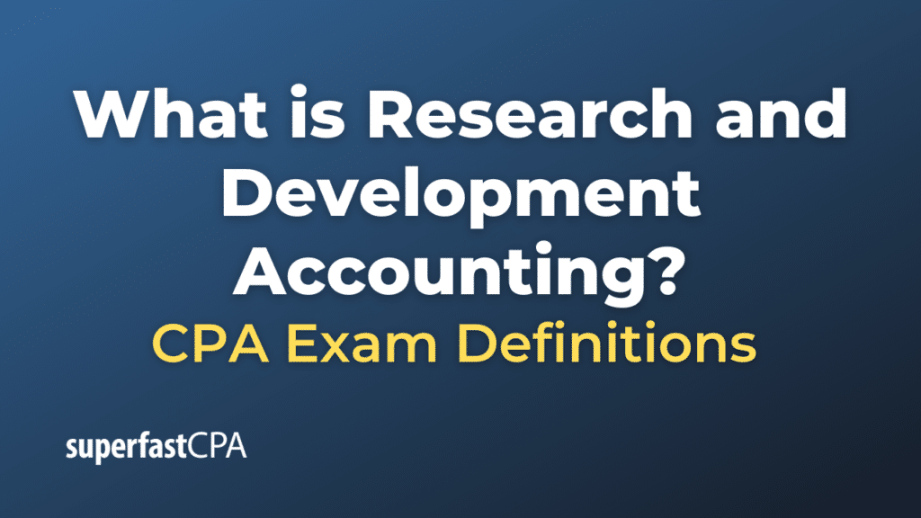 Research and Development Accounting
