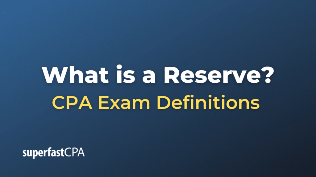 Reserve