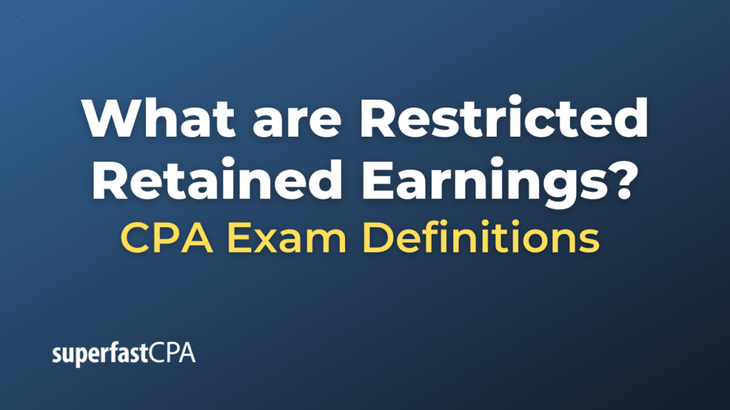 Restricted Retained Earnings