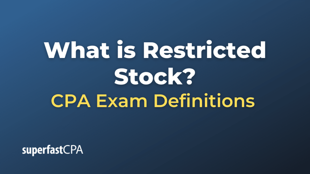 Restricted Stock