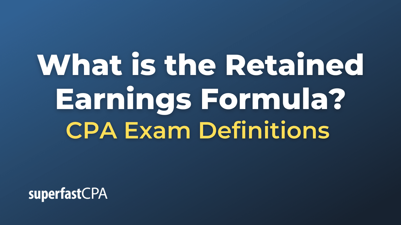 Retained earnings formula