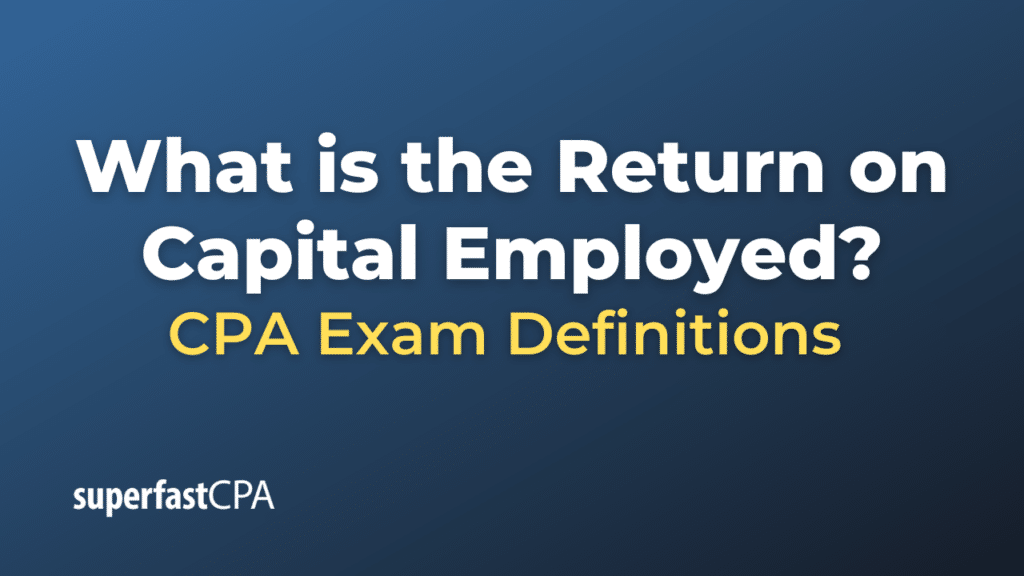 Return on Capital Employed