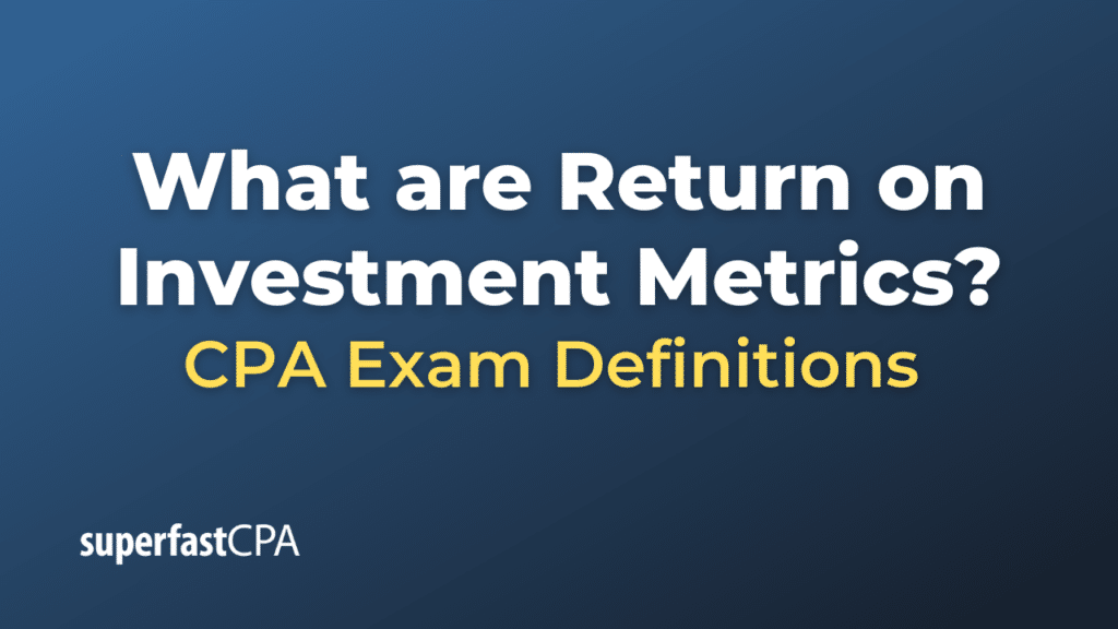 Return on Investment Metrics