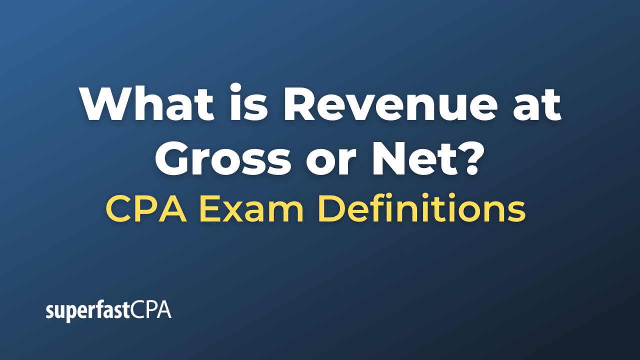What is Revenue at Gross or Net? SuperfastCPA CPA Review
