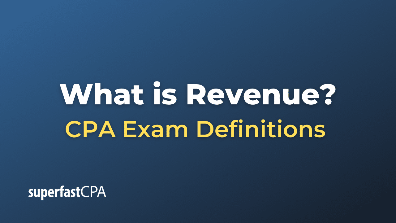 What is Revenue?