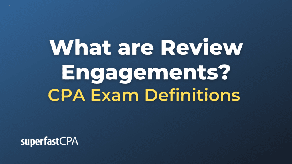 Review Engagements