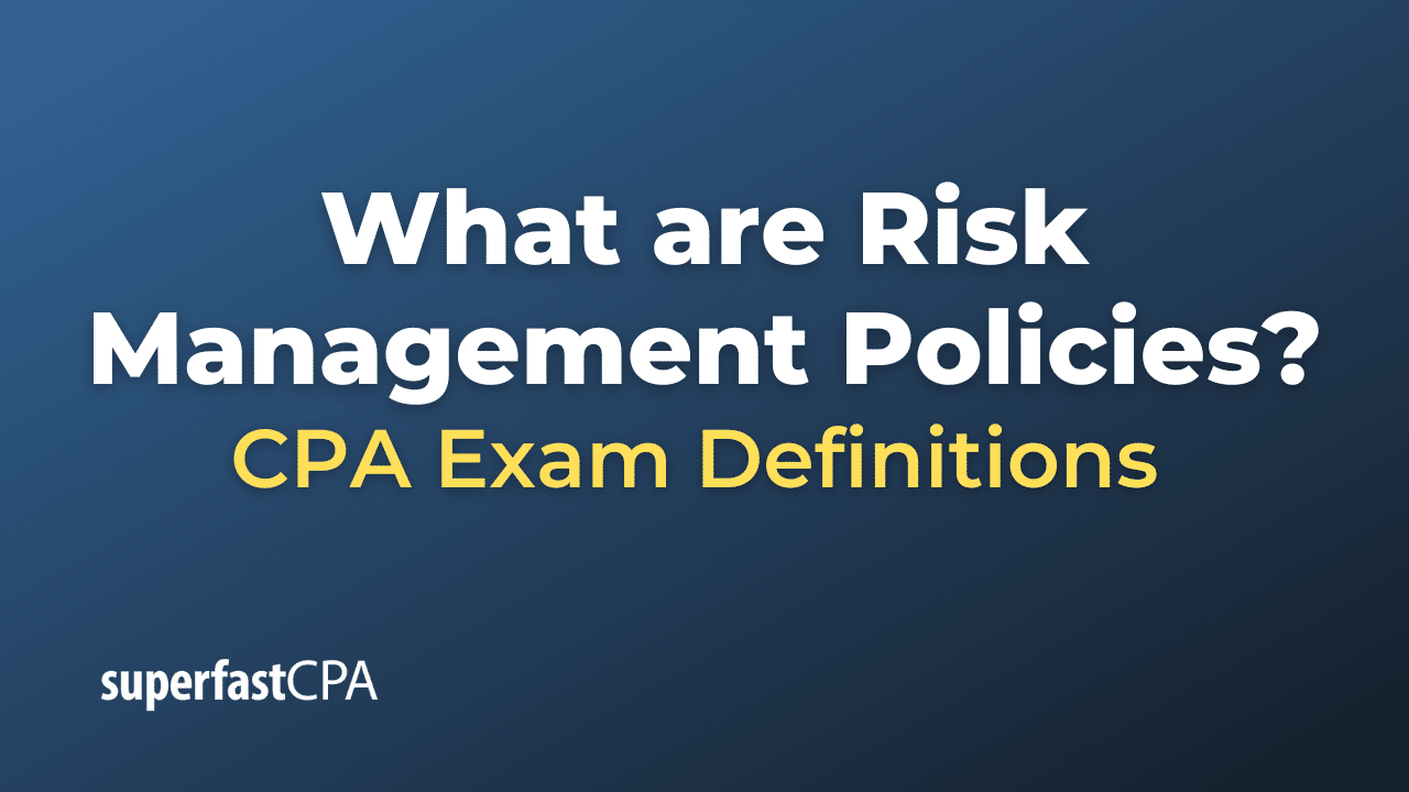 Risk Management Policies