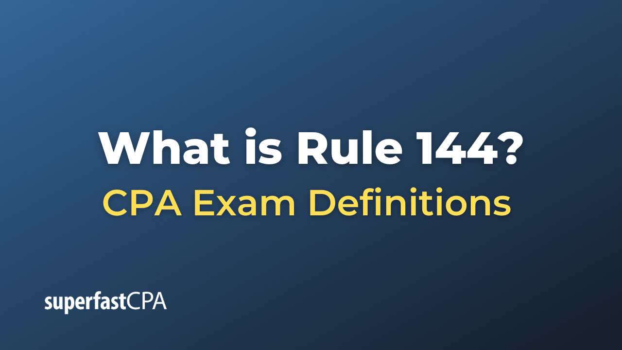 What Is Rule 144 what-is-rule-144
