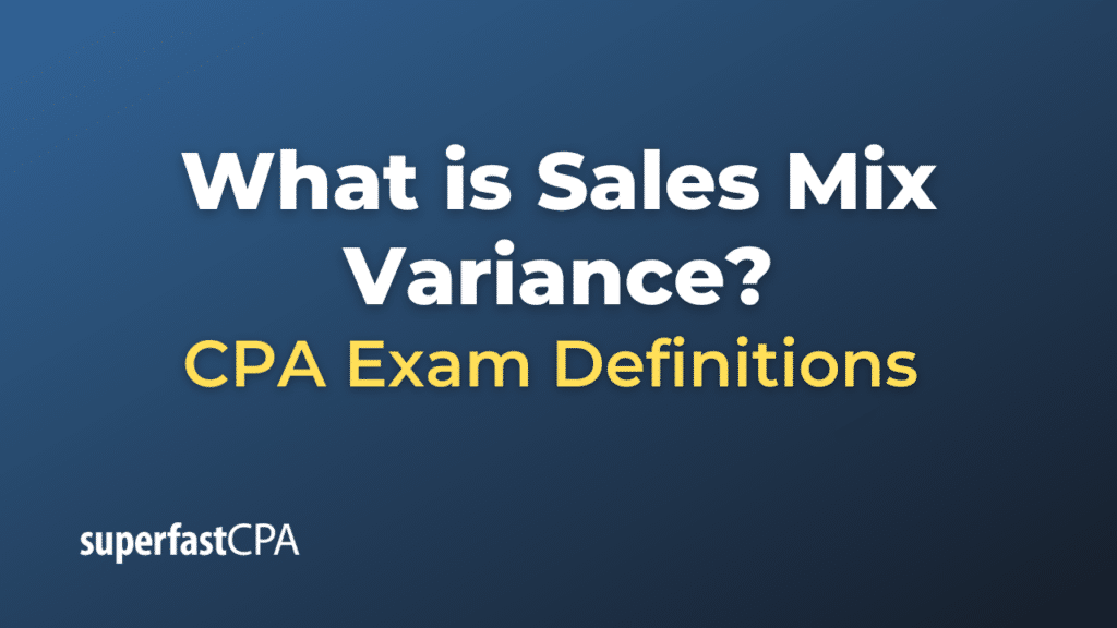 Sales Mix Variance