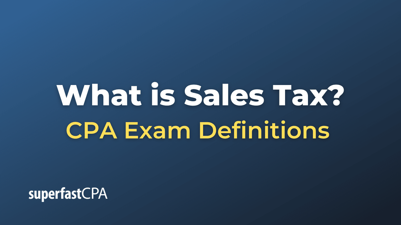 What is Sales Tax?