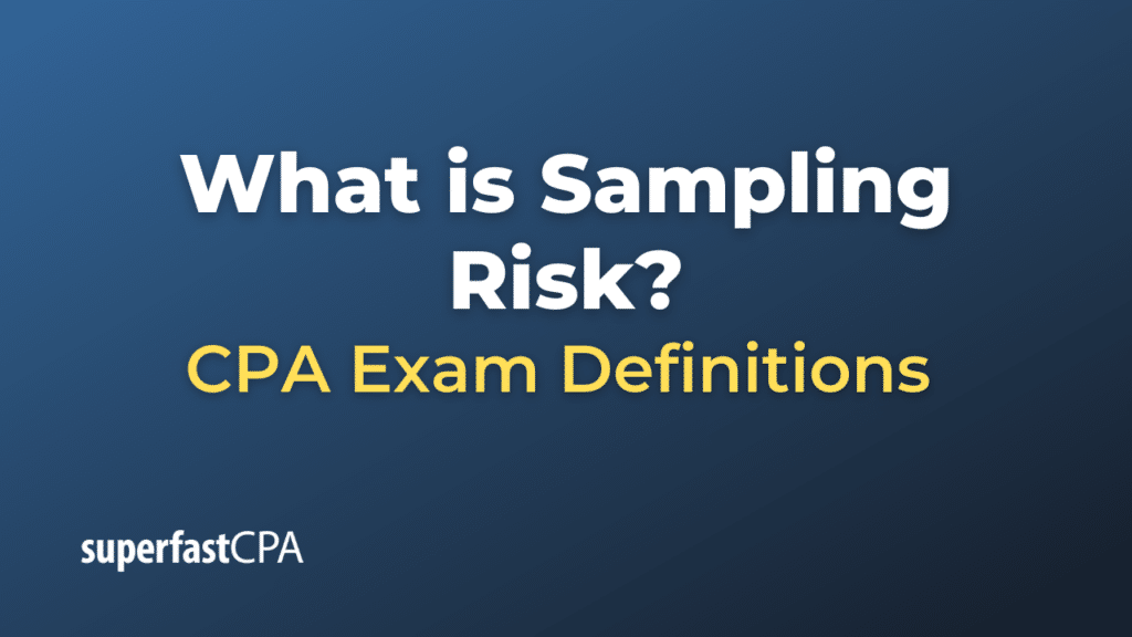Sampling Risk