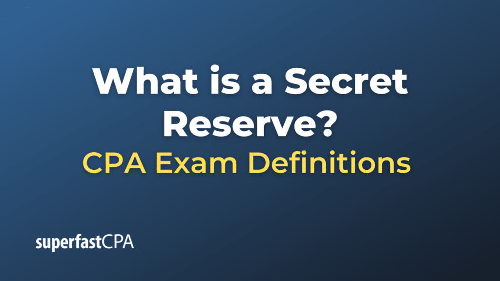 Secret Reserve