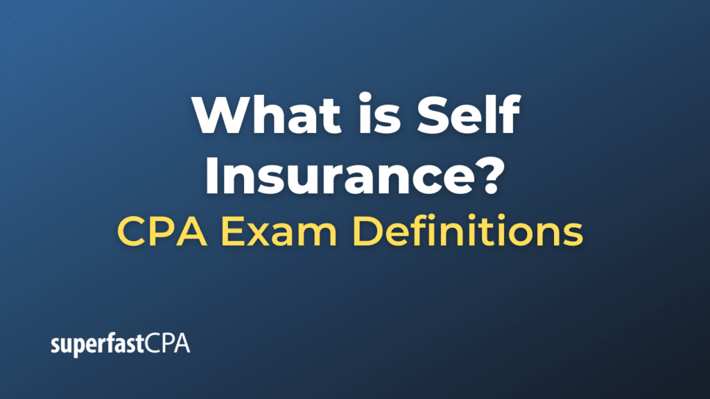 Self Insurance
