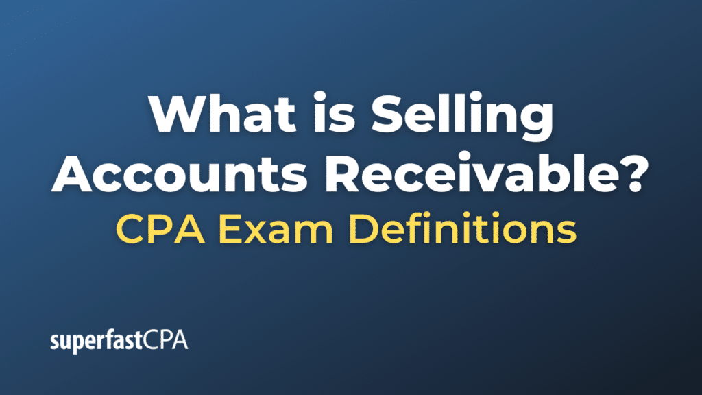 Selling Accounts Receivable
