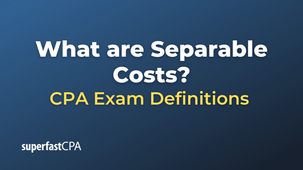 Separable Costs