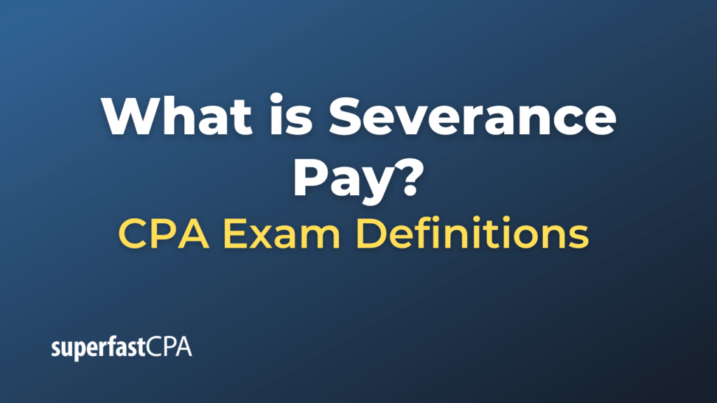 Severance Pay