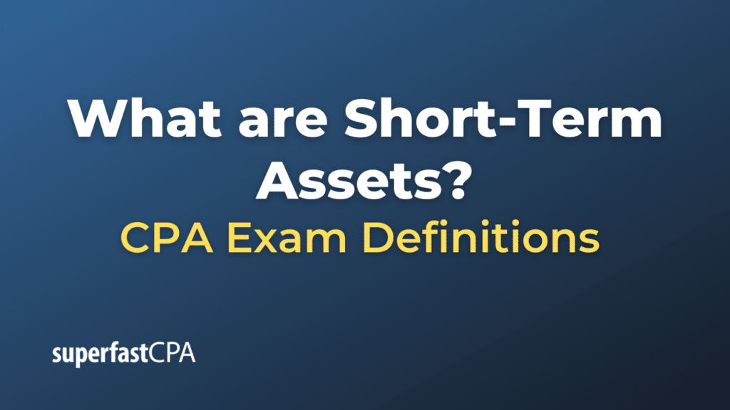 Short-Term Assets