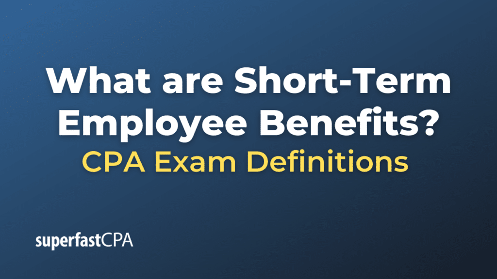 Short-Term Employee Benefits