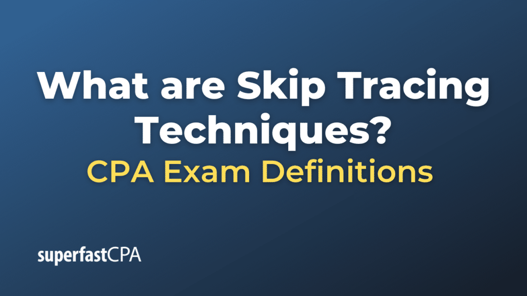 Skip Tracing Techniques