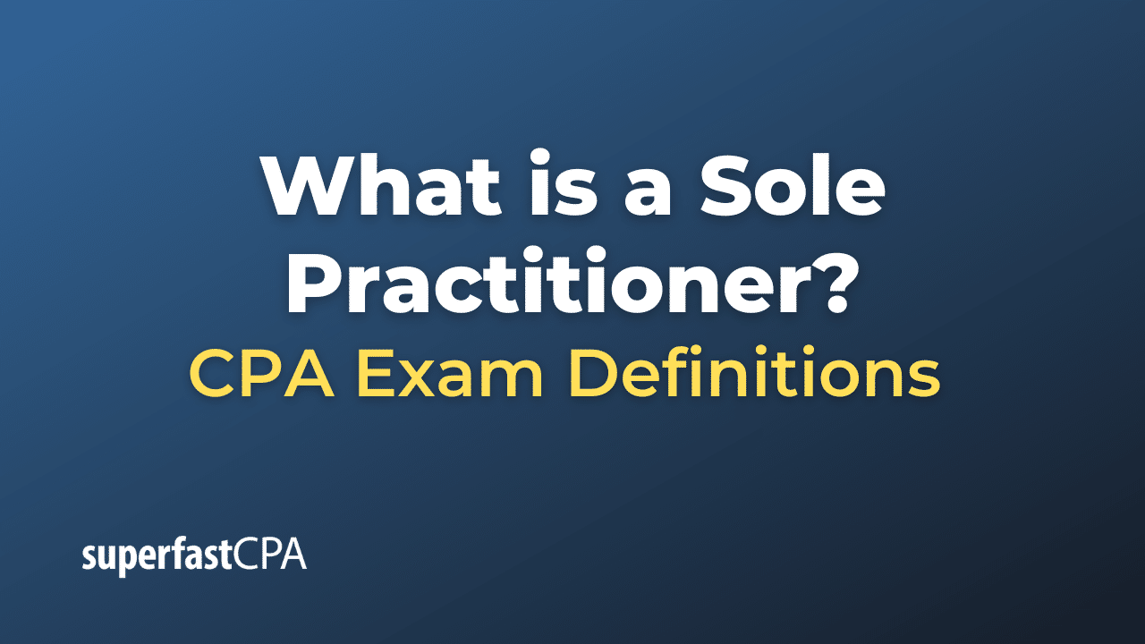 What is a Sole Practitioner?