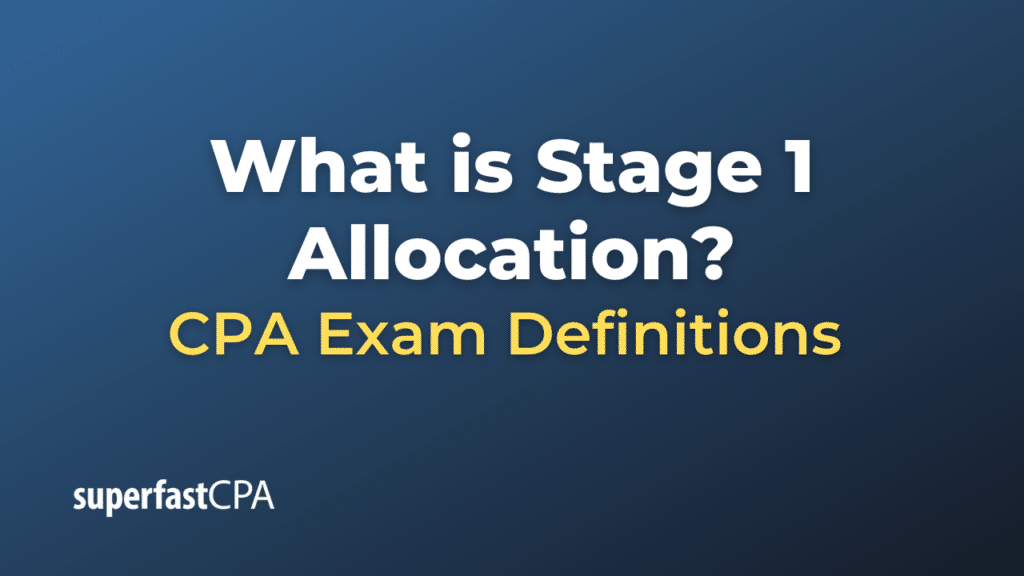 Stage 1 Allocation