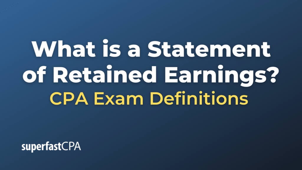 Statement of Retained Earnings