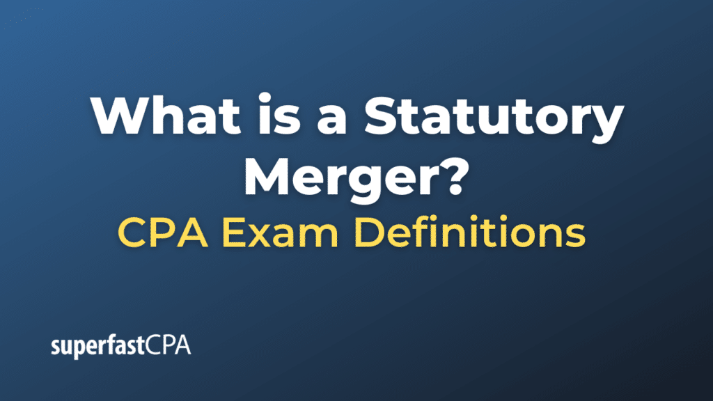 Statutory Merger