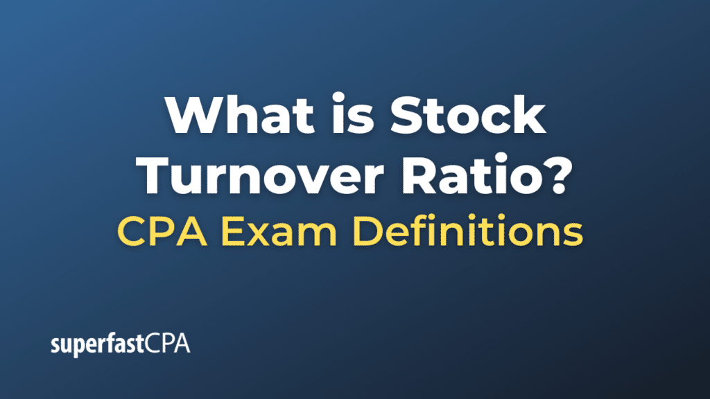 Stock Turnover Ratio