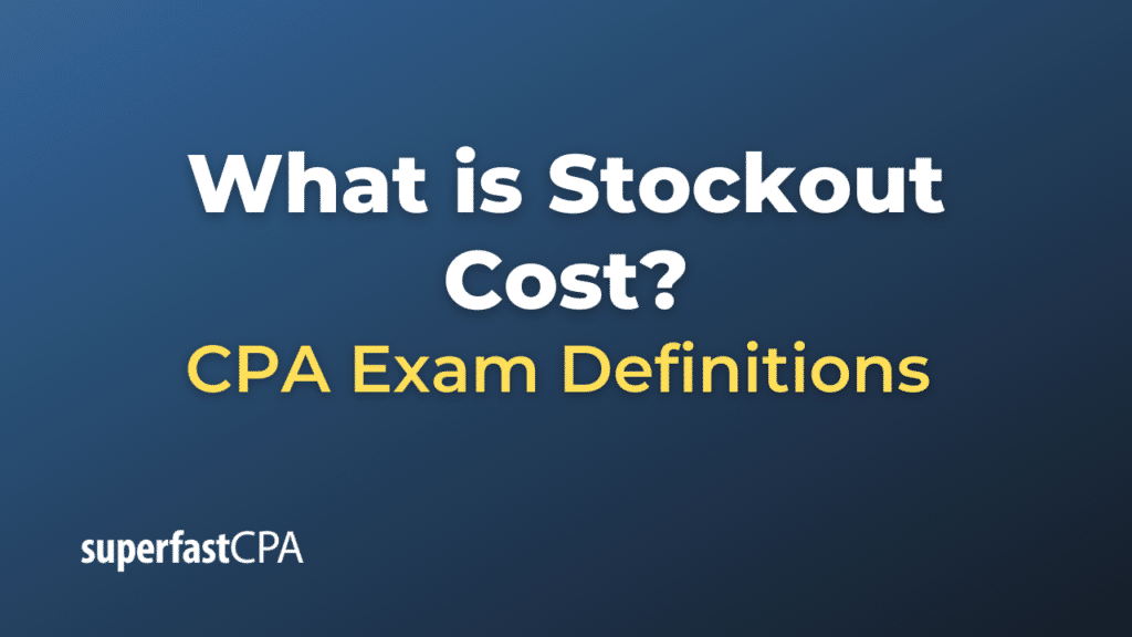 Stockout Cost