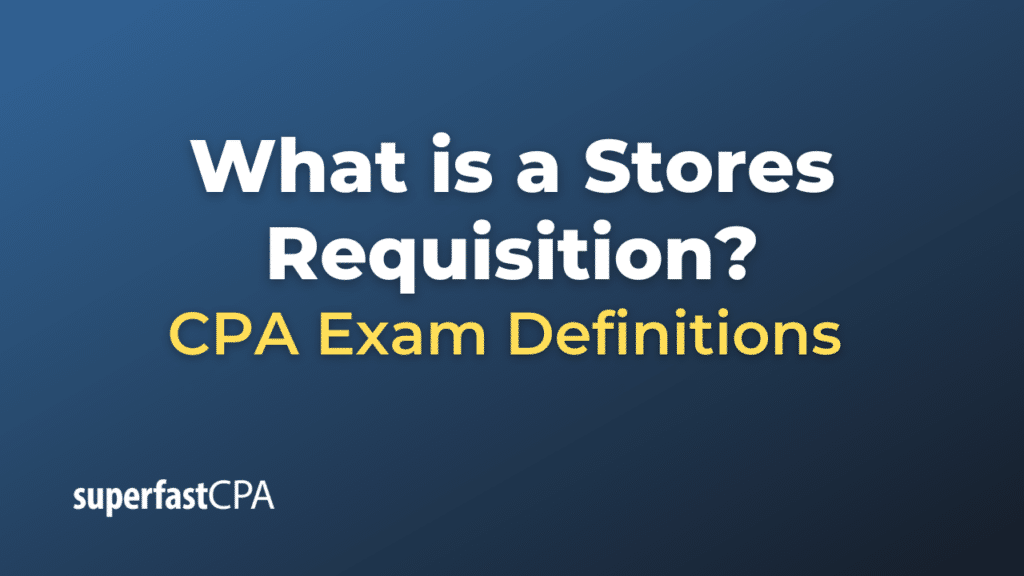 Stores Requisition