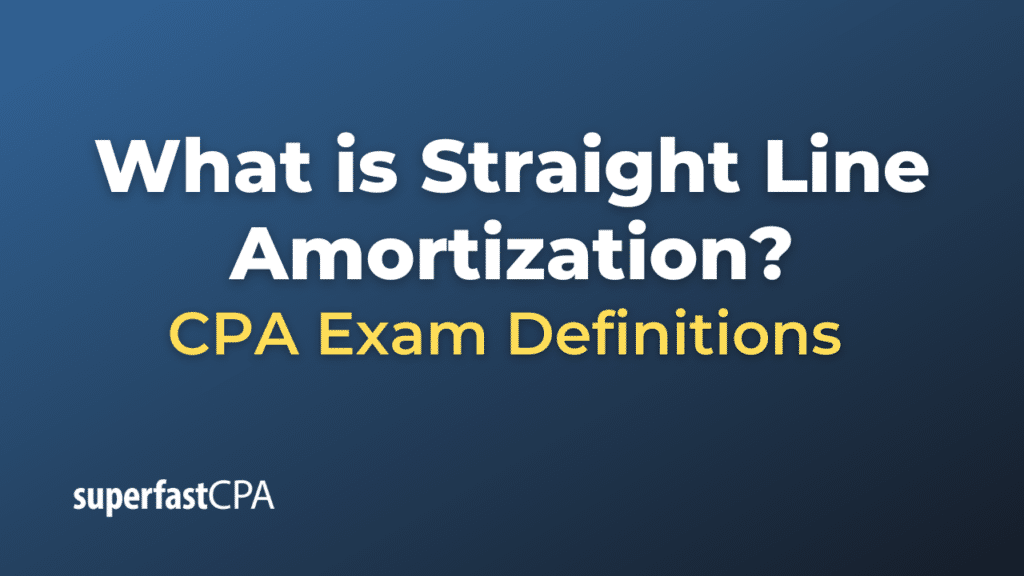 Straight Line Amortization