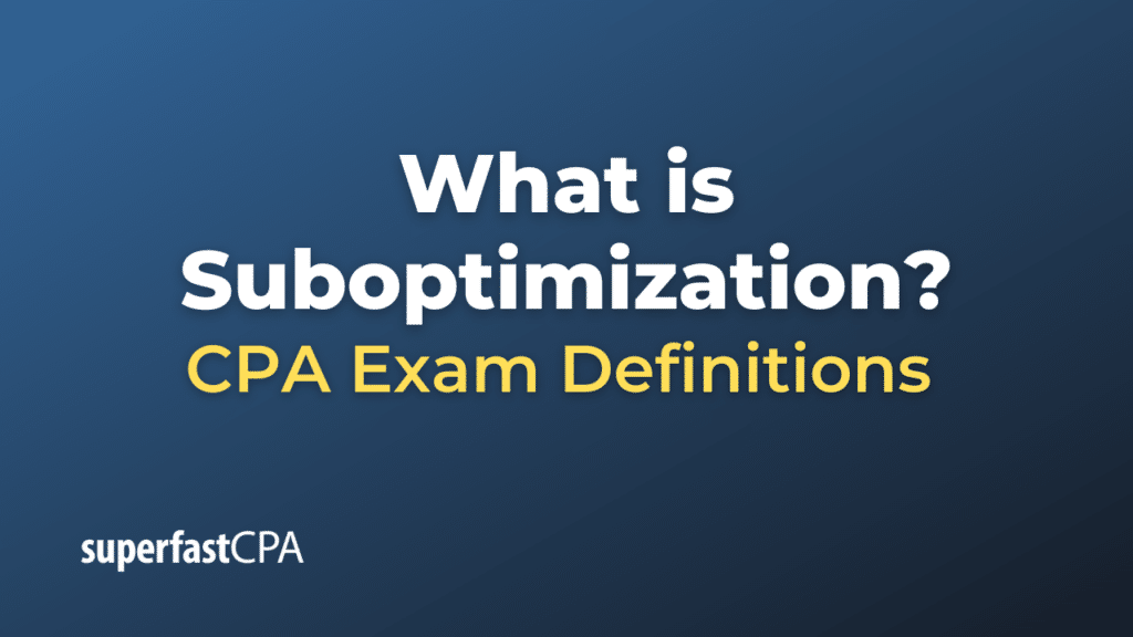 Suboptimization