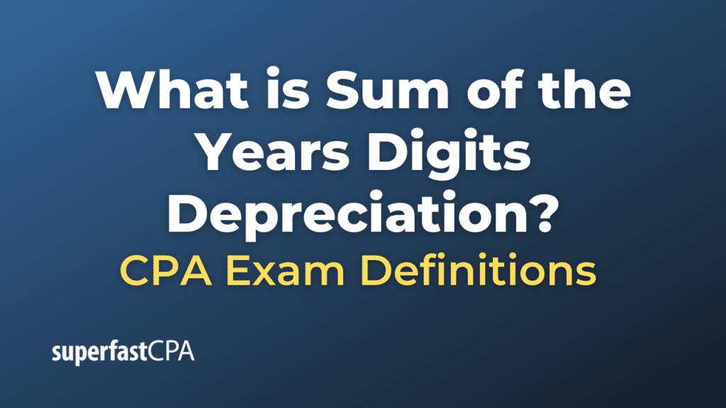 Sum of the Years Digits Depreciation