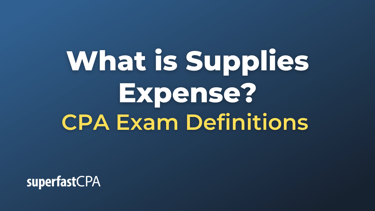 Supplies Expense