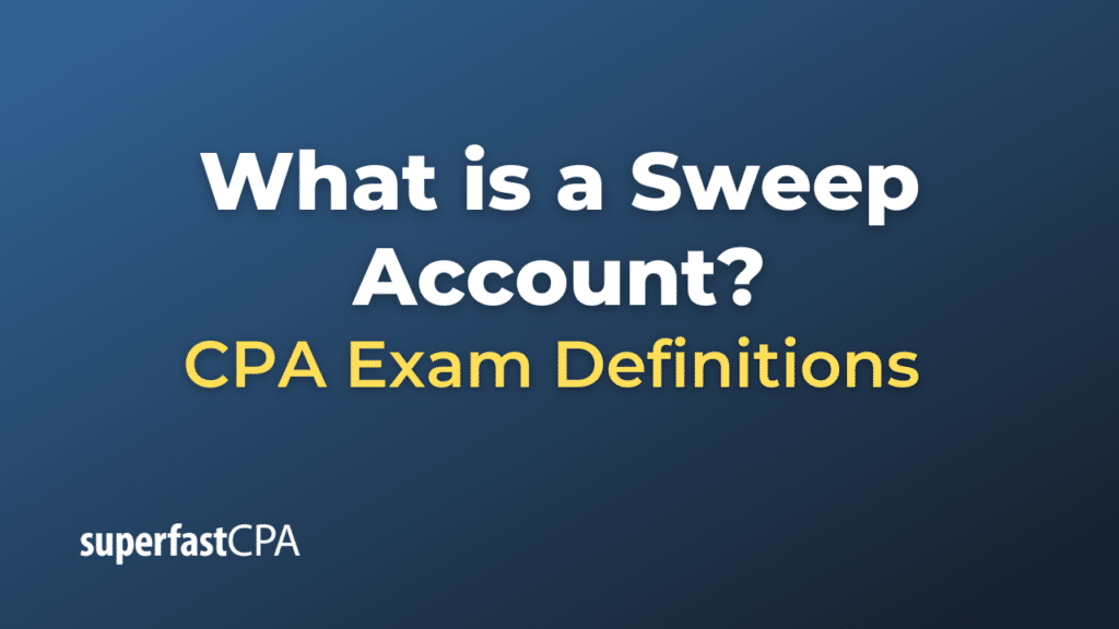 Sweep Account