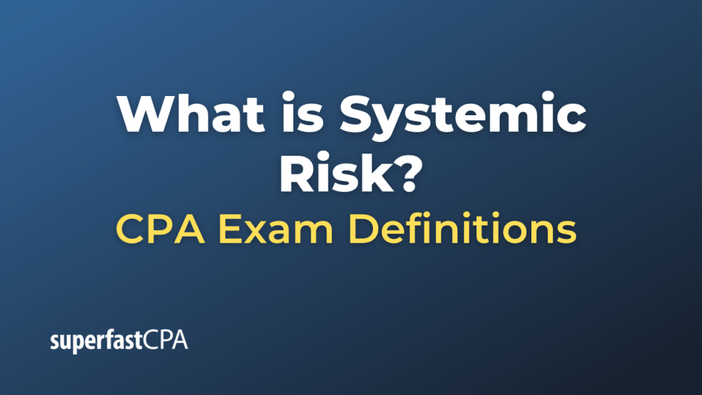 Systemic Risk