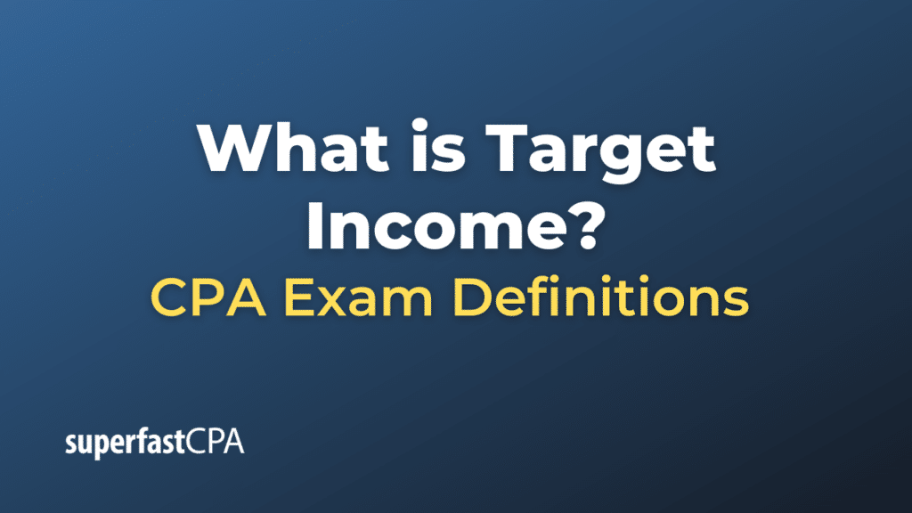 Target Income