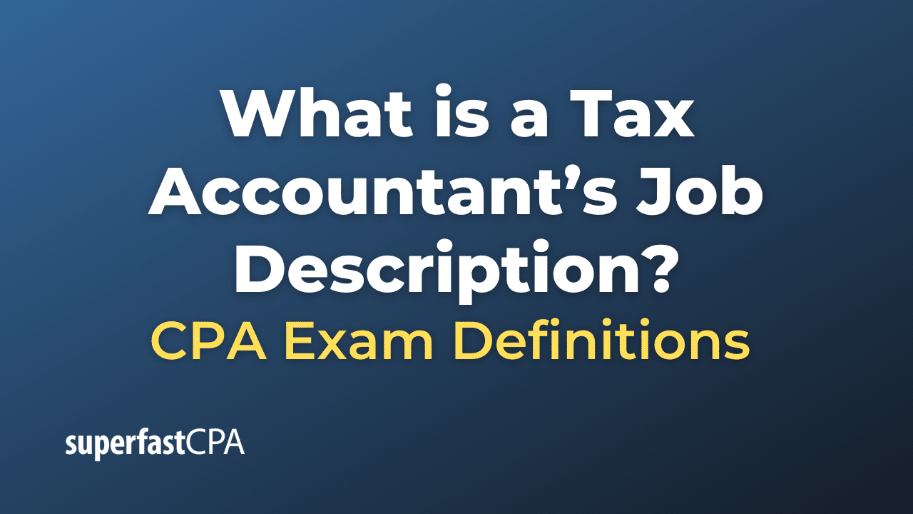 Tax Accountant’s Job Description
