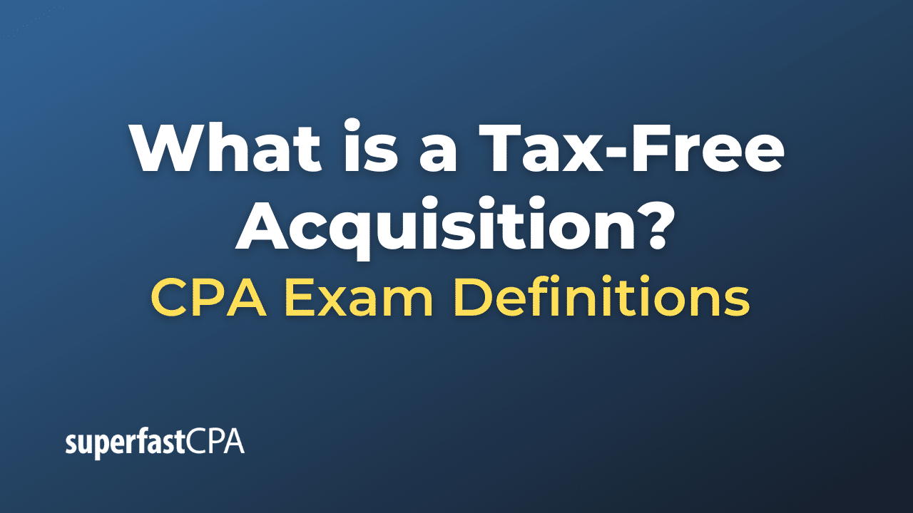 Tax-Free Acquisition