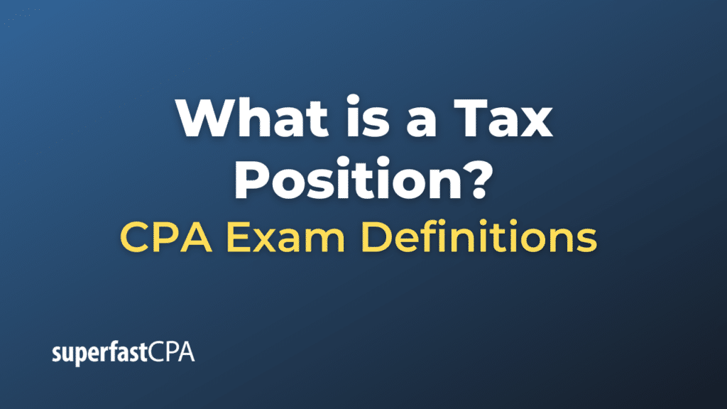 Tax Position