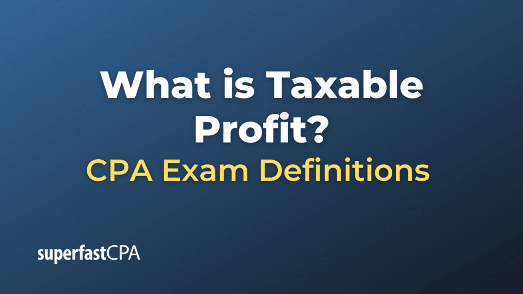 Taxable Profit