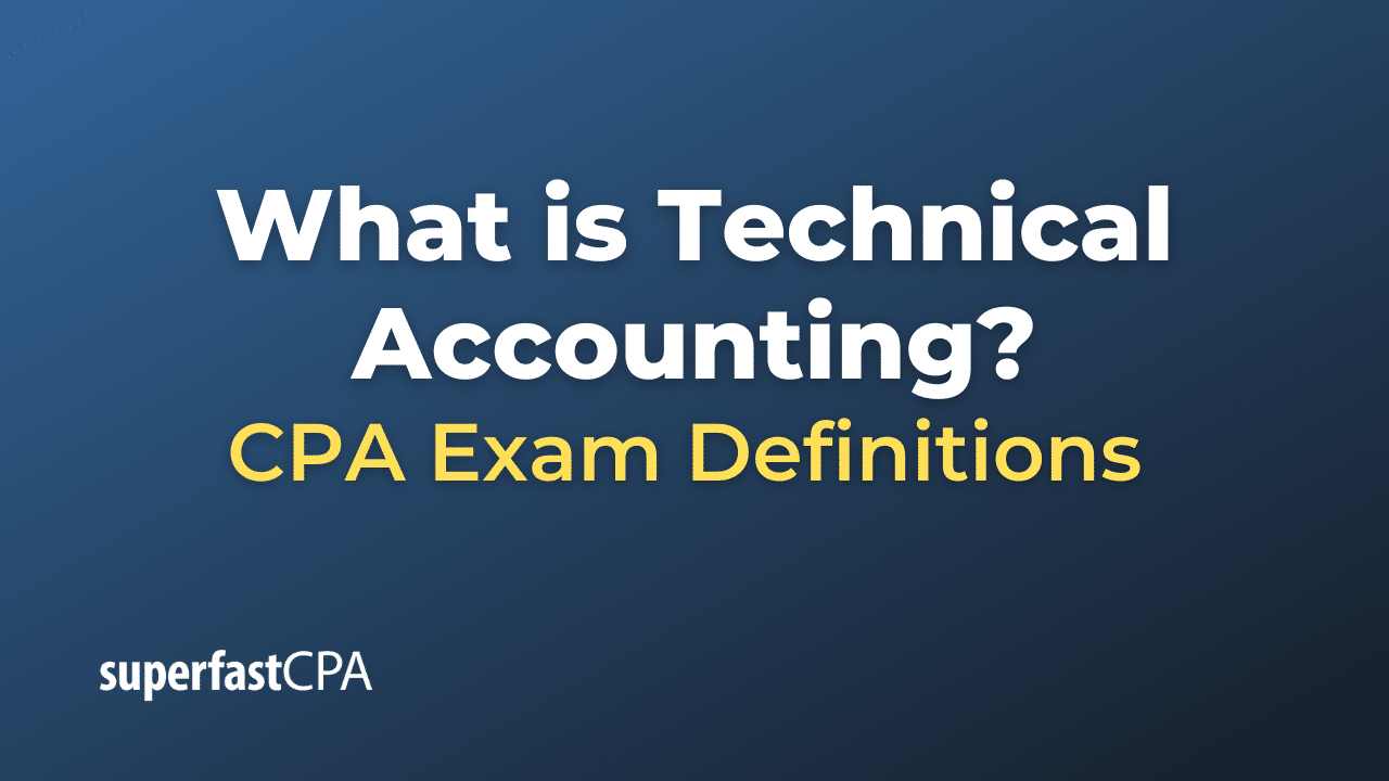 Technical Accounting