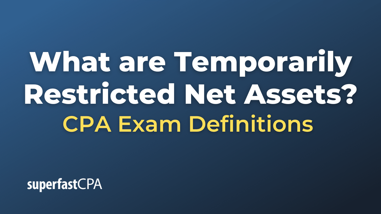 Temporarily Restricted Net Assets