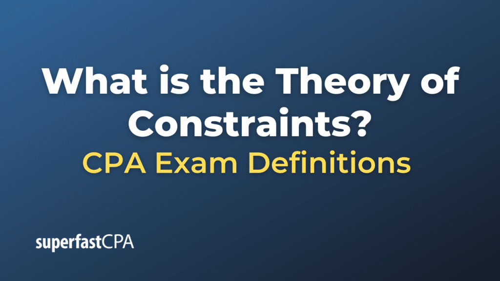 Theory of Constraints