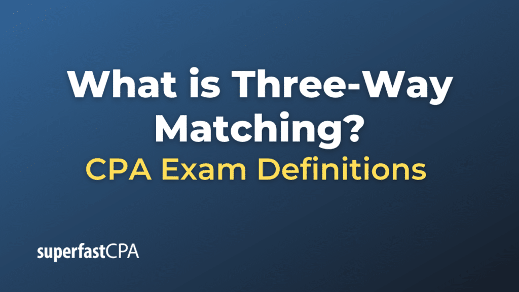 Three-Way Matching