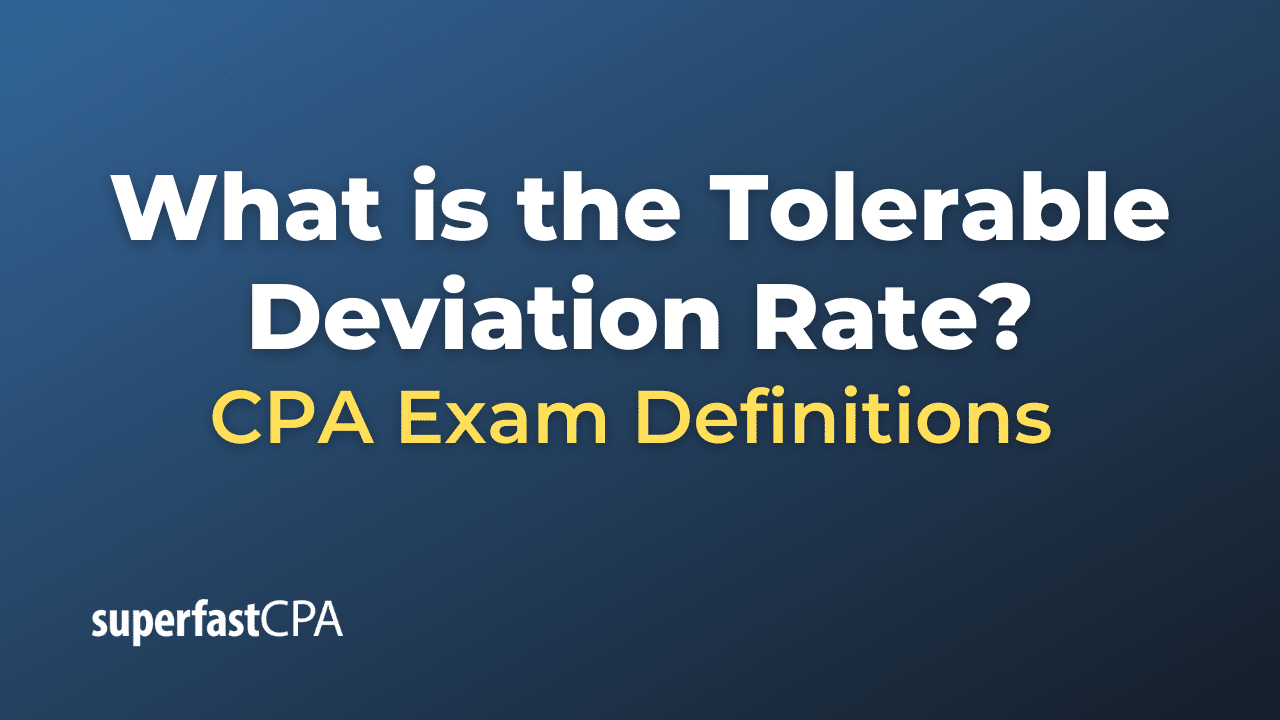 Tolerable Deviation Rate