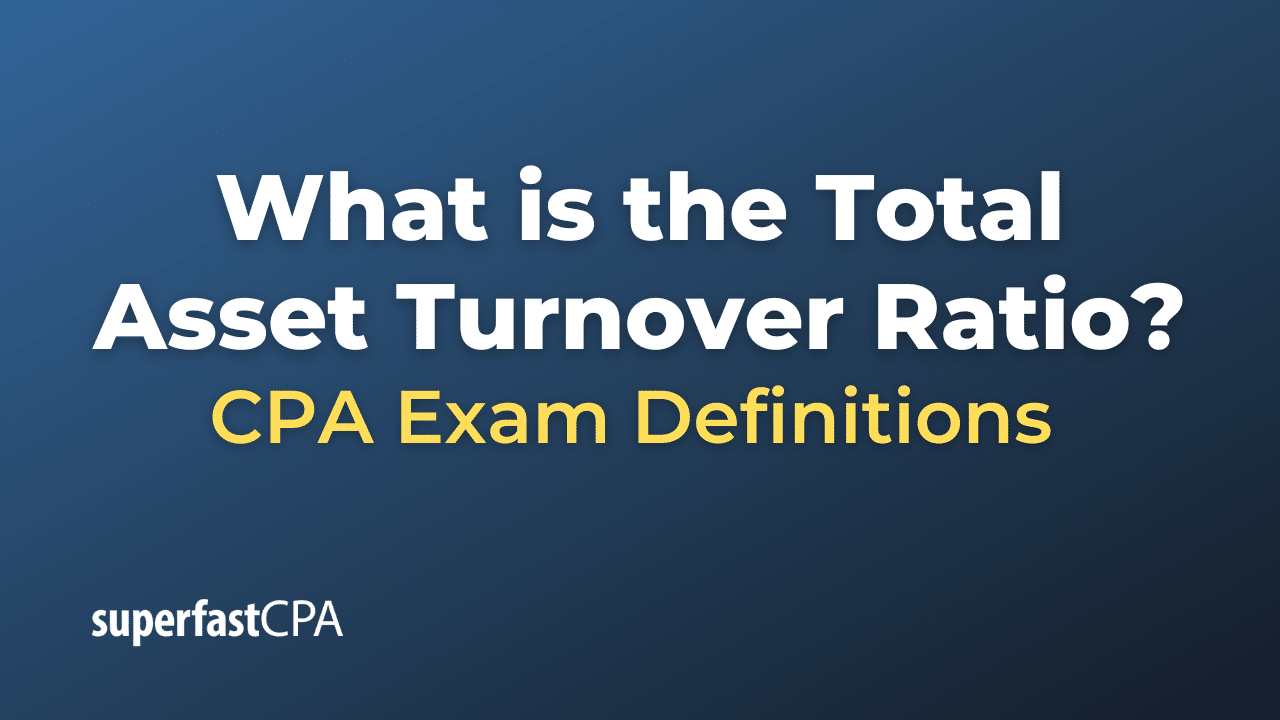 Total Asset Turnover Ratio