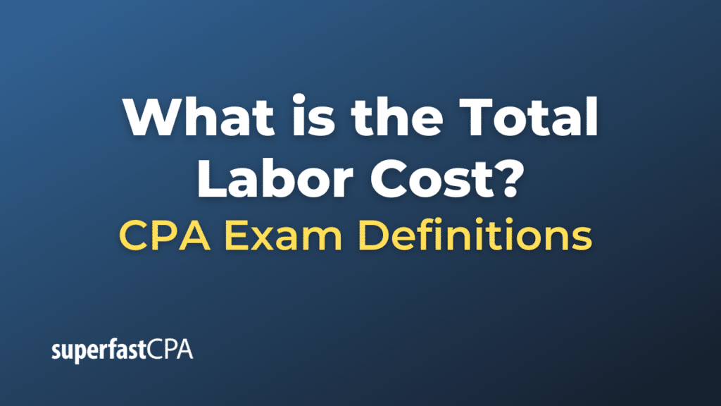 Total Labor Cost
