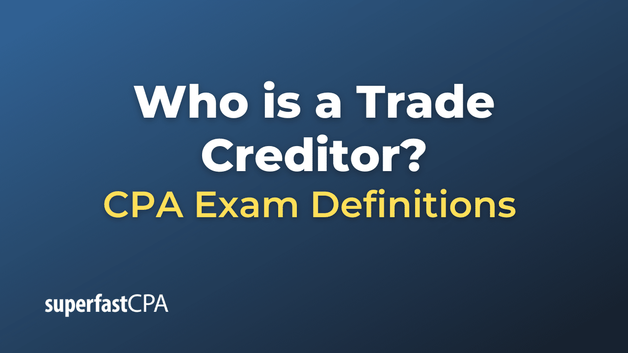 Trade Creditor