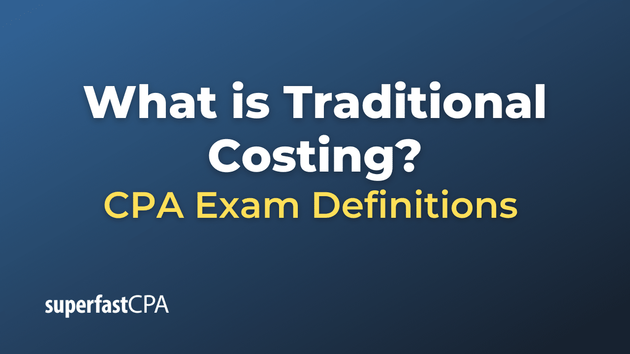 Traditional Costing